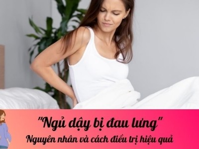 Ngủ dậy bị đau lưng: Nguyên nhân và cách điều trị hiệu quả